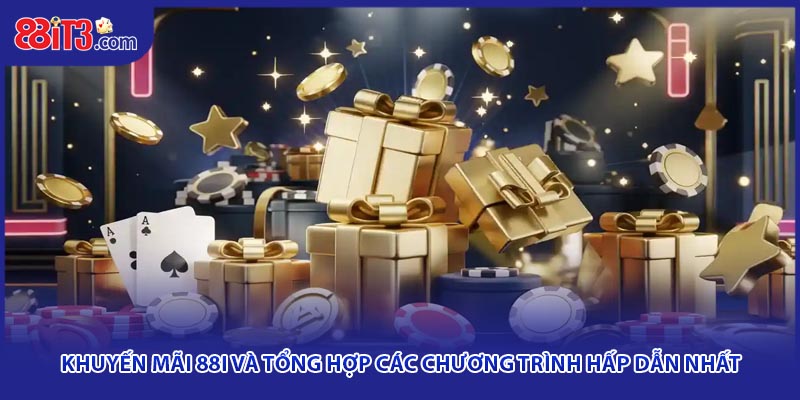 Khuyến Mãi 88i Và Tổng Hợp Các Chương Trình Hấp Dẫn Nhất