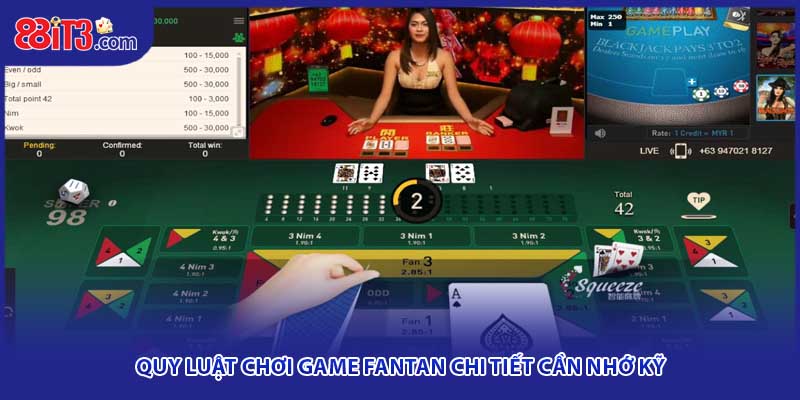 Quy luật chơi game Fantan chi tiết cần nhớ kỹ